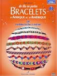 De fils en perles, volume 2 : Bracele...