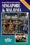 Singapore & Malaysia (Passport's Illustrated Travel Guides from Thomas Cook)