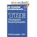 Theologische Realenzyklop�die. Teile I-III: Aaron - Zypern: Theologische Realenzyklop�die, Tl.1, Aaron-Katechismus, 17 Bde. u. Reg.-Bd.: Teil I