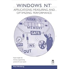 Windows NT Applications: Measuring and Optimizing Performance