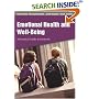Emotional Health and Well-Being: A Practical Guide for Schools