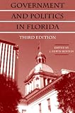 Government and Politics in Florida J. EDWIN BENTON