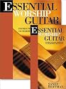 Essential Worship Guitar: Instruction for the Worship Musician (Sandy Hoffman on Worship)