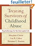 Treating Survivors of Childhood Abuse...