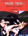 Muay Thai: The Most Distinguished Art of Fighting (10th Re-Print)