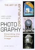 ART OF ENHANCED PHOTOGRAPHY, THE