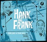 Hank and Frank