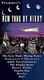 Frommer's Manhattan by Night (Frommer's By-Night New York)