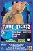 Blue Tiger [VHS]