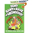 Don't Rant and Rave on Wednesdays!: The Children's Anger-Control Book