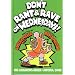 Don't Rant & Rave on Wednesdays!: The Children's Anger-Control Book