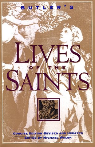 Cover image : Butler's Lives of the Saints: Concise Edition, Revised and Updated