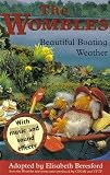 The Wombles: Beautiful Boating Weather
