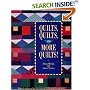 Quilts, Quilts and More Quilts!