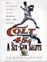 A Six-Gun Salute: An Illustrated History of the Houston Colt .45s