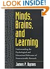 Minds, Brains, and Learning: Understanding the Psychological and Educational Relevance of Neuroscientific Research
