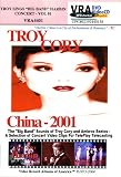 Troy Cory Show, China Concert; China Harbin Music Festival, Vol. One; VRA4401; Producers Teleplay Preview;