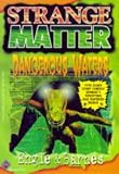Dangerous Waters (Strange Matter)
