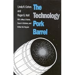 The Technology Pork Barrel