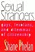 Sexual Strangers: Gays, Lesbians, and Dilemmas of Citizenship (Queer Politics Queer Theories)
