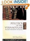 Politics in the Vernacular: Nationalism, Multiculturalism, and Citizenship