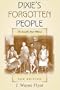 Dixie's Forgotten People, New Edition: The South's Poor Whites (Minorities in Modern America)