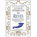 Le livre de l'interpr�tation des r�ves