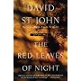 The Red Leaves of Night: Poems