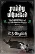 Paddy Whacked: The Untold Story of the Irish-American Gangster