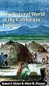 The Natural World of the California Indians (California Natural History Guide)