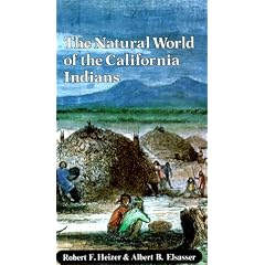 The Natural World of the California Indians