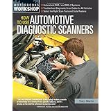 how to use automotive diagnostic scanners motorbooks workshop