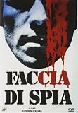 Faccia Di Spia - IMPORT