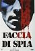 Faccia Di Spia