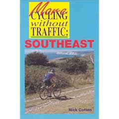 More Cycling Without Traffic: Southeast (Cycling Without Traffic)