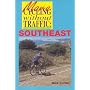 More Cycling Without Traffic: Southeast (Cycling Without Traffic)