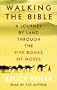 Walking The Bible