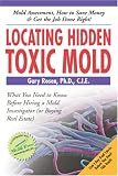 Books : Locating Hidden Toxic Mold: Revised Edition