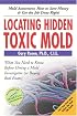 Locating Hidden Toxic Mold: Revised Edition