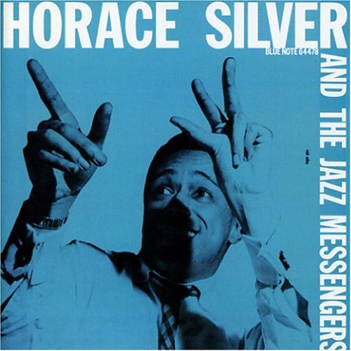 CD-Charts  Music : Horace Silver and the Jazz Messengers