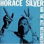 Horace Silver and the Jazz Messengers