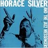 Horace Silver and the Jazz Messengers