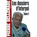 Les Dossiers d'Interpol, tome 1 - NED 2011