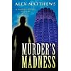 Murder's Madness