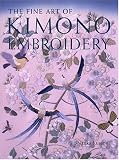 The Fine Art of Kimono Embroidery