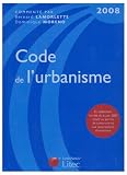 Revue Litec  / Code de l'urbanisme 2008