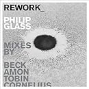 Rework-Philip Glass Remixed