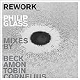Rework-Philip Glass Remixed