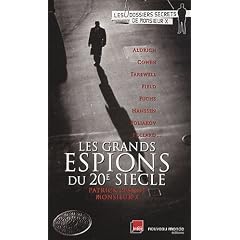 Les grands espions du XXe si�cle
