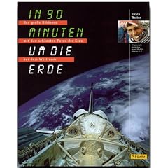 In neunzig (90) Minuten um die Erde